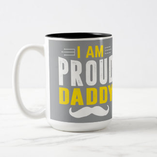 I Am Proud Daddy Grey Moustache Typographic Coffee Two-Tone Coffee Mug