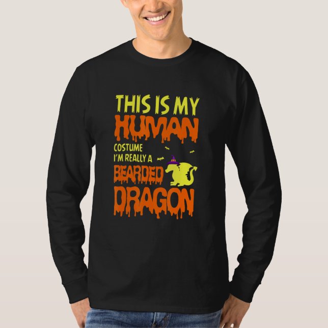 I Am Really A Bearded Dragon Halloween Costumes T-Shirt (Front)