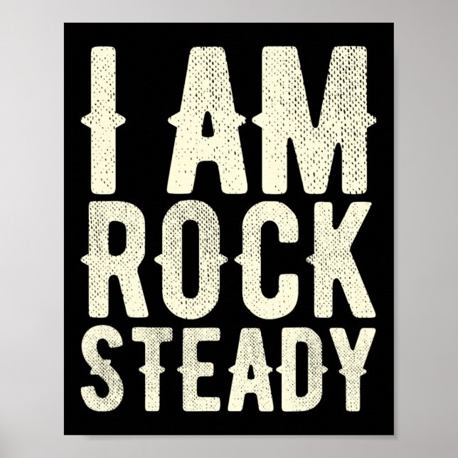 I Am Rock Steady Boxing Beat Parkinson's Disease S Poster (Front)