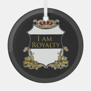 “I Am Royalty” Herald Crest Glass Circle Ornament