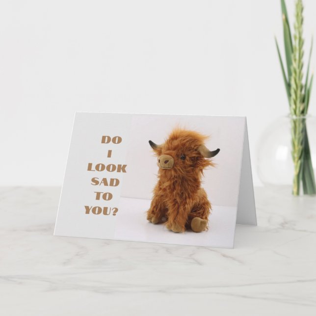 ***I AM SAD BECAUSE I MISS YOU*** CARD (Front)