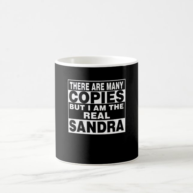 I Am Sandra Funny Personal Personalised Gift Coffee Mug (Center)