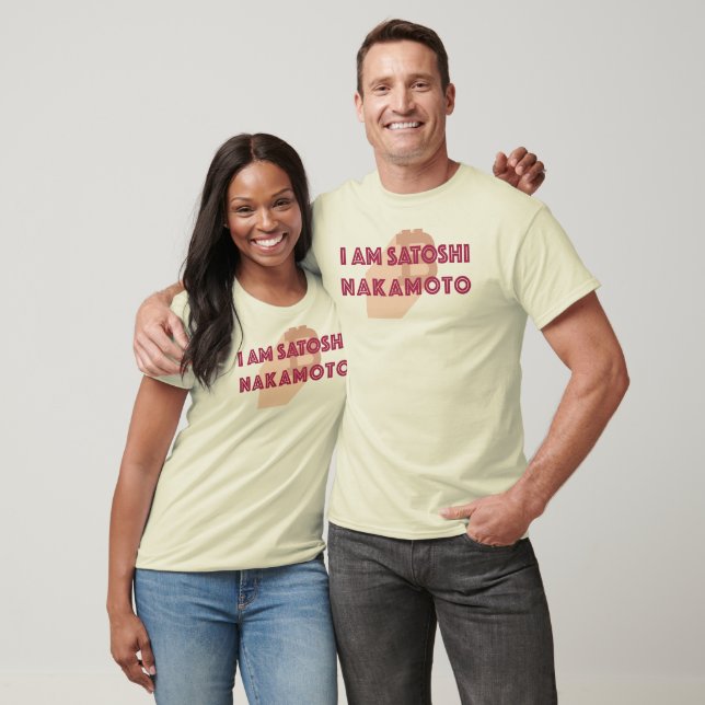 I am Satoshi Nakamoto T-Shirt (Unisex)