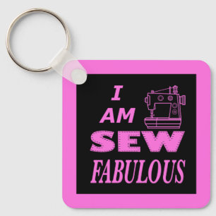 I Am Sew Fabulous In Black And Pink Key Ring