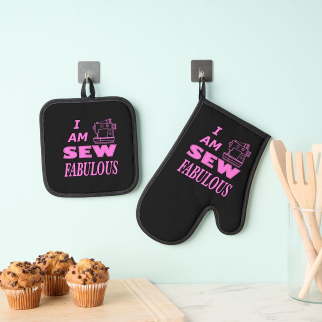 I Am Sew Fabulous In Black And Pink  Oven Mitt & Pot Holder Set (Insitu(Hanging))