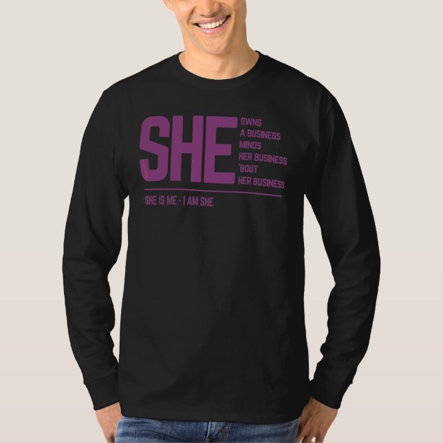 I Am She Entrepreneur T-Shirt (Front)