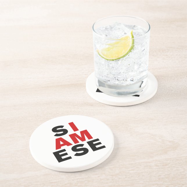 I AM SIAMESE COASTER (Side)