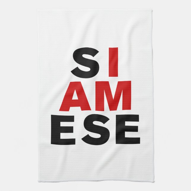 I AM SIAMESE TEA TOWEL (Vertical)