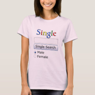 i am single T-Shirt
