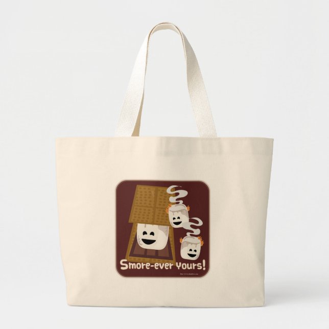 I Am Smore Ever Yours Large Tote Bag (Front)