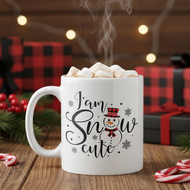 I am Snow Cute Fun Holiday Snowman Coffee Mug (I am Snow Cute Fun Holiday Snowman Coffee Mug)