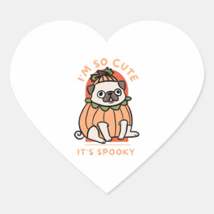 I Am So Cute It Is Spooky Cute Halloween Dog Pug Heart Sticker