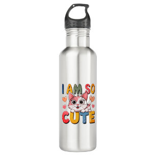 I Am So Cute Too Cute to Handle Certified Cuteness 710 Ml Water Bottle