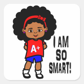 I AM SO SMART! Girl stickers