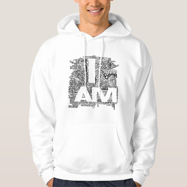 I AM SOBER HOODIE (Front)