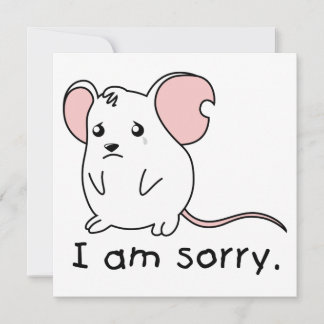 I am Sorry Crying Weeping White Mouse Card Stamp
