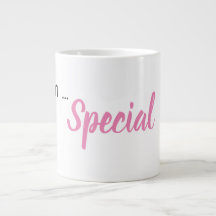 "I am...Special" Phrase