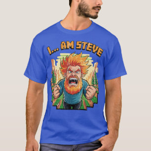 I... Am Steve Minecraft T-Shirt