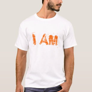 I AM T-Shirt