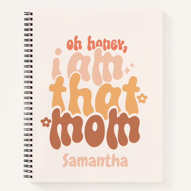 I Am That Mom Notebook (Front)