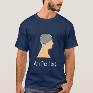 I Am The 1 In 4 T-Shirt