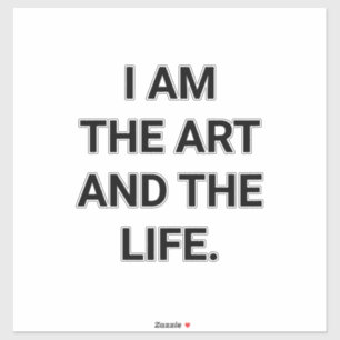 I AM THE ART & THE LIFE Hankamer Artjunkhaus Peace