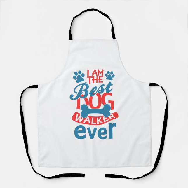 I am the Best Dog Walker Ever summer Apron (Front)