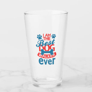 I am the Best Dog Walker Ever summer Glass