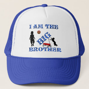 I AM THE BIG  BROTHER TRUCKER HAT *