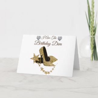 I am the Birthday Diva Card