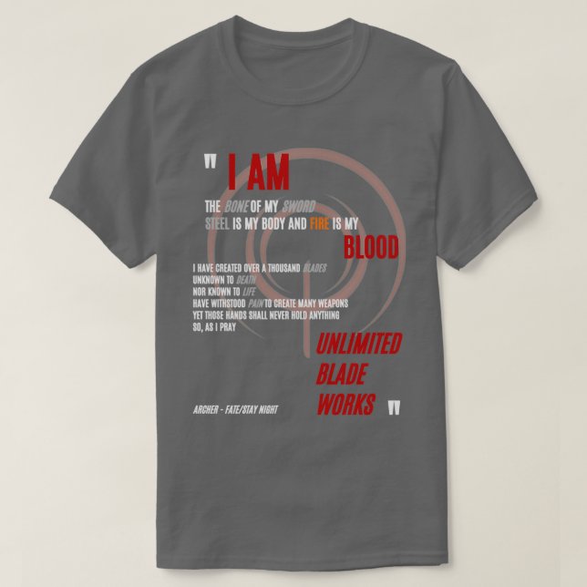 I am the bone of my sword Archer FateStay Night UB T-Shirt (Design Front)