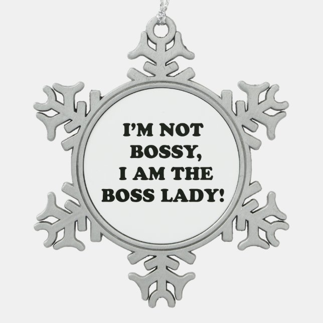 I Am The Boss Lady Snowflake Pewter Christmas Ornament (Front)