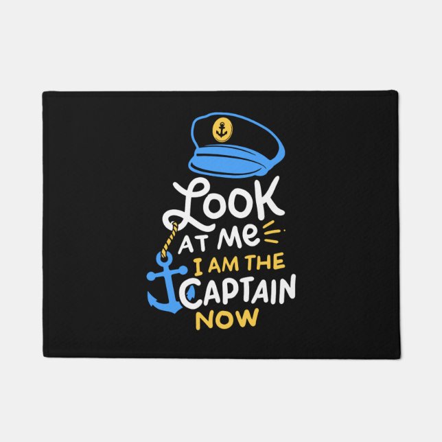 I Am The Captain Now Boating Captain Gift Doormat (Front)