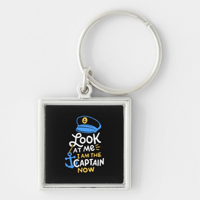 I Am The Captain Now Boating Captain Gift Key Ring (Front)