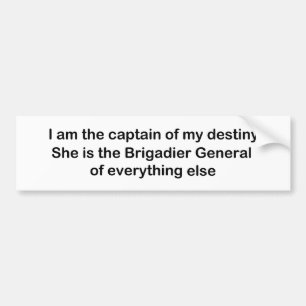 I am the Captain of my destiny Bumper Sticker