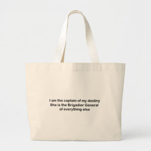 I am the Captain of my destiny Large Tote Bag