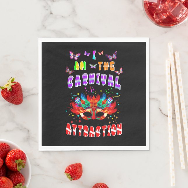 I Am The Carnival Attraction Napkin (Insitu)