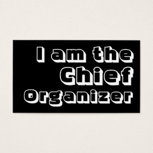 I Am The Chief Organiser.