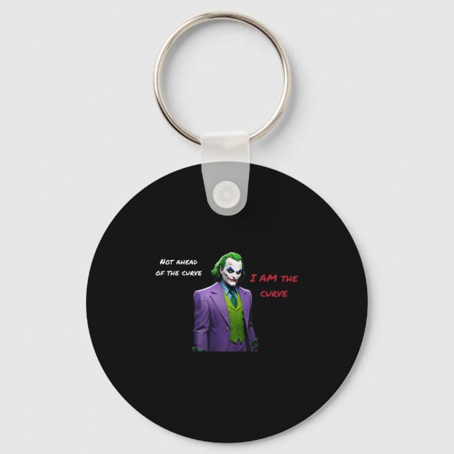 I Am The Curve Villain Halloween Anti Hero Aesthet Key Ring (Front)