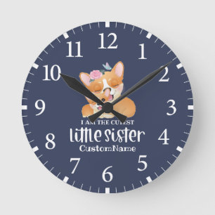 I am the Cutest Little Sister Cute Corgi Dogs Round Clock