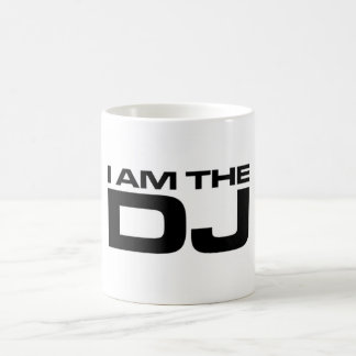 I Am The Dj Coffee Mug