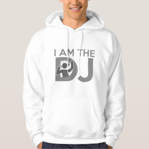 I Am The DJ Hoodie
