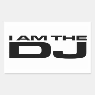 I Am The DJ Rectangular Sticker