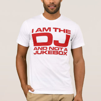 I Am The DJ T-Shirt