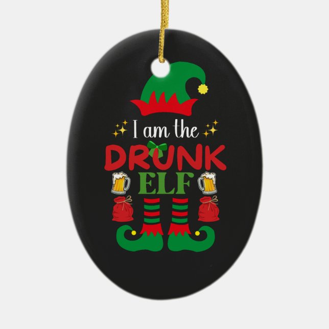 I Am The Drunk Elf Ceramic Tree Decoration (Front)