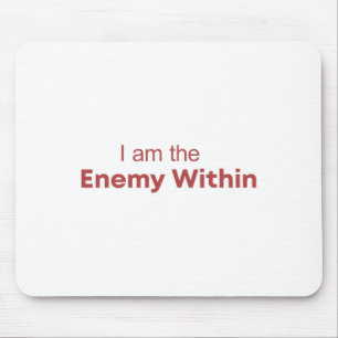 I Am The Enemy Within Kamala Harris Donald Trump 2 Mouse Pad