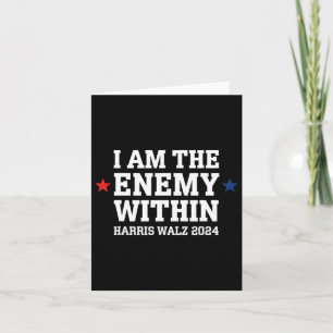 I Am The Enemy Within Voting Trump 2024 Election T Card