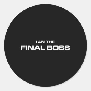 I Am The Final Boss - Mma Kickboxing Fighter Classic Round Sticker