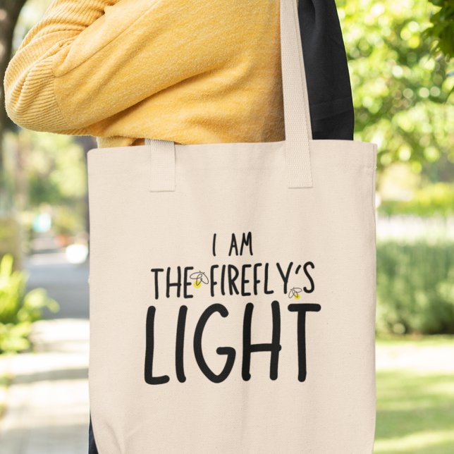 I am the Firefly's Light Quirky Funny Gift Tote Bag (Shop now and let your inner firefly shine!)