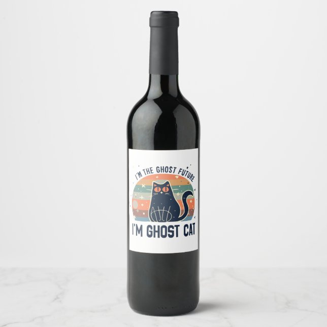 I AM THE GHOST FUTURE, GHOST CAT  WINE LABEL (Front)